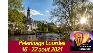 pèlerinage Lourdes 2021