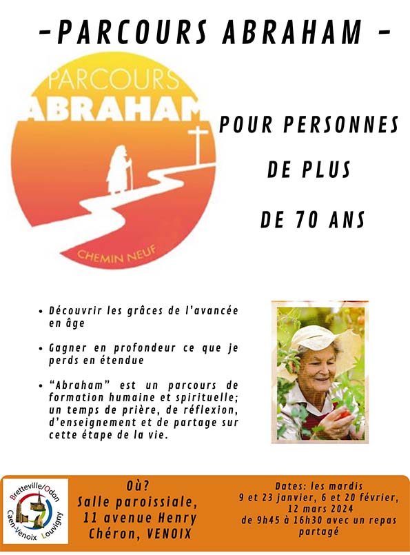 Parcours Abraham : à partir de 70 ans, explorer les grâces de la retraite et de l’avancée en âge…