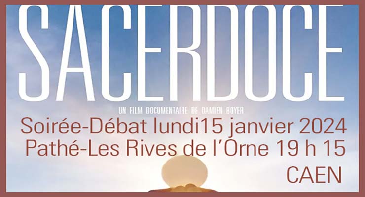 [15.01.24] Film « Sacerdoce » – Soirée-débat aux Rives de l’Orne Caen
